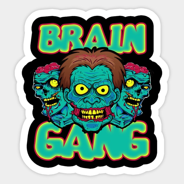 Brain gang zombie Sticker by OfCA Design